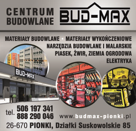 Bud-Max Centrum Budowlane, Działki Suskowolskie, Pionki - MATERIAŁY BUDOWLANE - WYKOŃCZENIOWE - INNE