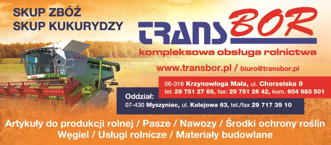 F.H.U.T. "TRANS-BOR" Krzynowłoga Mała Skup Zbóż i Kukurydzy / Nawozy / Usługi Rolnicze / Mat. Bud.