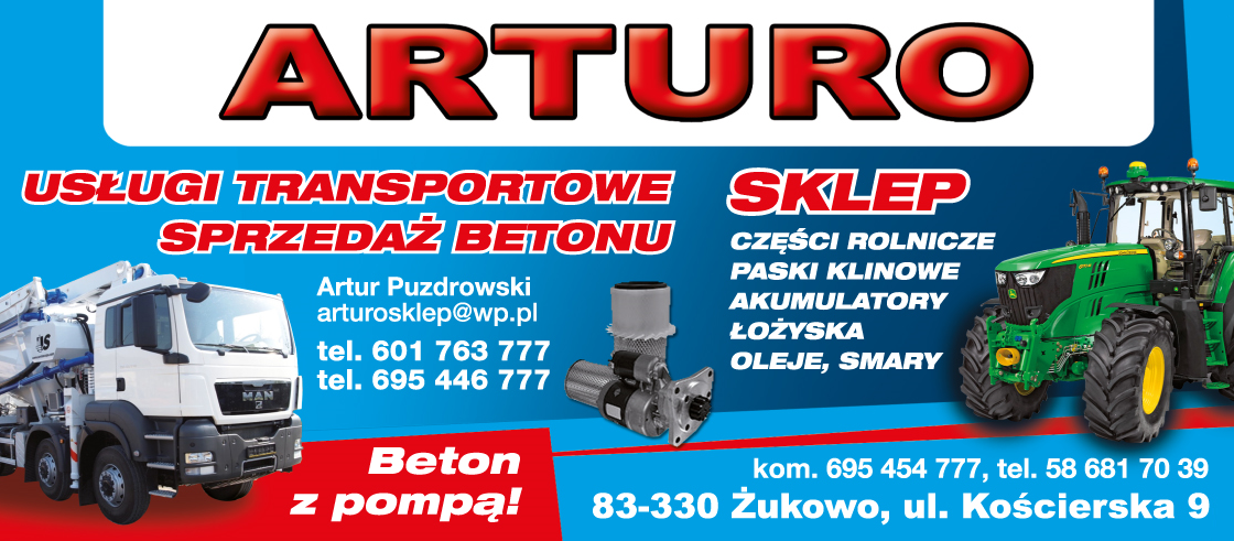"ARTURO" Artur Puzdrowski Żukowo Części Rolnicze / Akumulatory / Sprzedaż Betonu / Transport 