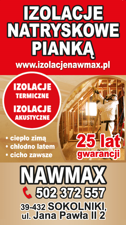 NAWMAX Mobilne Centrum Dociepleń Sokolniki, Stalowa Wola - IZOLACJE NATRYSKOWE PIANKĄ