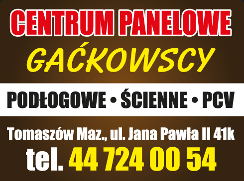 CENTRUM PANELOWE GAĆKOWSCY Tomaszów Mazowiecki Panele Podłogowe / Ścienne / PCV