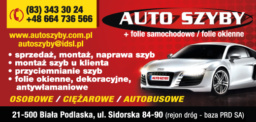 AUTO-SZYBY Biała Podlaska Folie Samochodowe / Sprzedaż, Montaż, Naprawa Szyb / Przyciemnianie Szyb