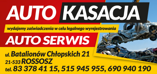 Autodemotaż Autoserwis Sp. z o.o. Rossosz Auto Kasacja / Wydajemy Zaświadczenia