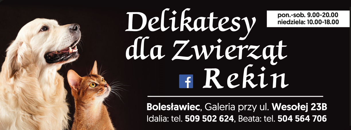 REKIN Delikatesy dla zwierząt Bolesławiec- Sklep zoologiczny z artykułami dla ukochanych pupili