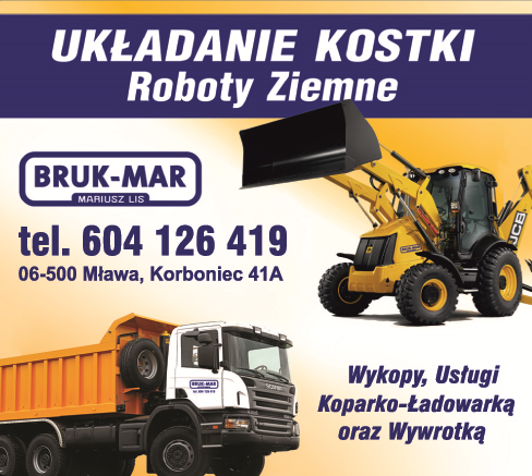 BRUK-MAR Mariusz Lis Mława Układanie Kostki / Roboty Ziemne / Wykopy / Usł. Koparko-Ładowarką