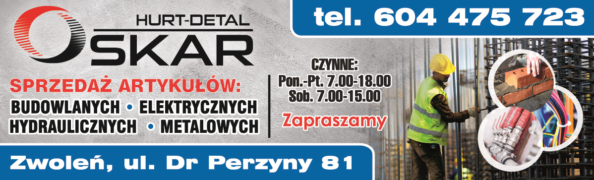 "OSKAR" Hurt-Detal Zwoleń Sprzedaż Art.: Budowlanych / Hydraulicznych / Elektrycznych / Metalowych
