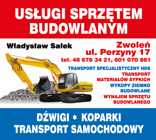 ZPUH Władysław Sałek Usługi Sprzętem Budowlanym Zwoleń- Transport specjalistyczny HDS,Wykopy,Wynajem