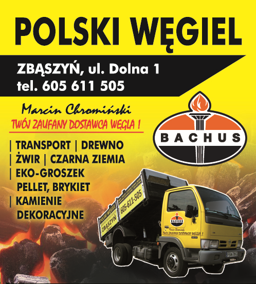 BACHUŚ Marcin Chromiński Zbąszyń - POLSKI WĘGIEL, TRANSPORT, DREWNO, ŻWIR, PELLET, KAMIENIE