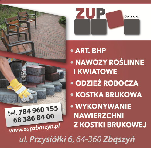 Zup Sp. z o.o. Zbąszyń-Art. BHP, Odzież robocza, Nawozy roślinne i kwiatowe, Kostka brukowa