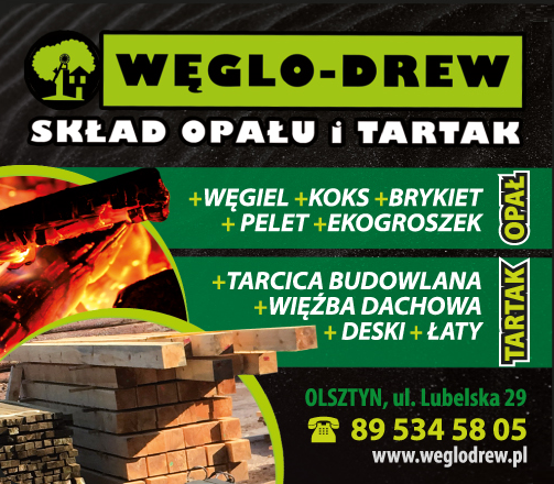 WĘGLO-DREW SKŁAD OPAŁU I TARTAK Olsztyn-WĘGIEL,KOKS, EKOGROSZEK, BRYKIET, PELLET