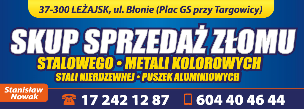 SKUP SPRZEDAŻ ZŁOMU Stanisław Nowak Leżajsk