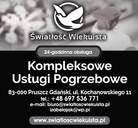 ŚWIATŁOŚĆ WIEKUISTA Kompleksowe Usługi Pogrzebowe Pruszcz Gdański