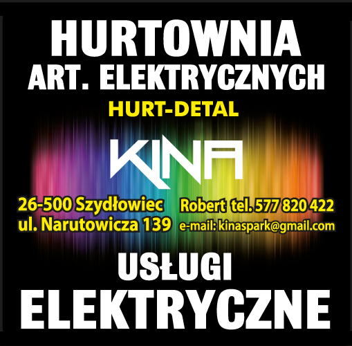 KINA Hurtownia art. Elektrycznych Szydłowiec - PRODUKTY I USŁUGI ELEKTRYCZNE / HURT-DETAL 