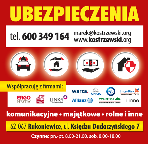 AGENCJA UBEZPIECZENIOWA Marek Kostrzewski Rakoniewice Ubezpieczenia Komunikacyjne / Majątkowe / Inne