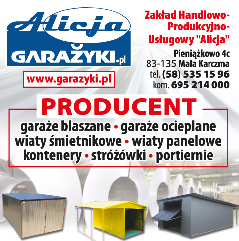 Producent Garaży Blaszanych "ALICJA" Mała Karczma Garaże / Wiaty / Kontenery / Stróżówki