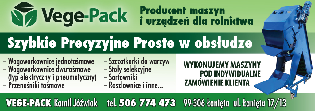 VEGE-PACK Producent Maszyn i Urządzeń dla Rolnictwa Łanięta