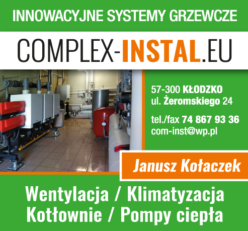 P.P.U.H. "COMPLEX-INSTAL" Janusz Kołaczek Kłodzko Innowacyjne Systemy Grzewcze