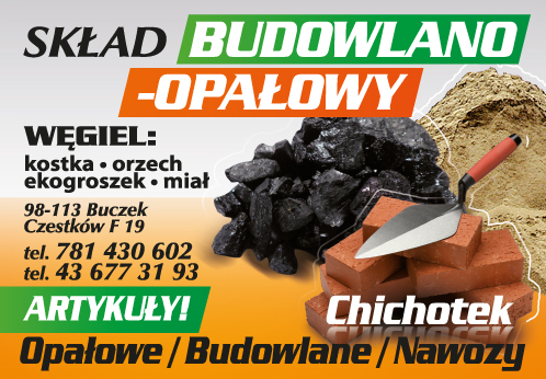 CHICHOTEK Skład Budowlano-Opałowy Czestków Węgiel / Kostka / Orzech / Ekogroszek / Miał