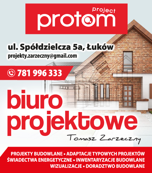 PROTOM Biuro Projektowe Tomasz Zarzeczny Łuków Projekty Budowlane / Adaptacje Typowych Projektów