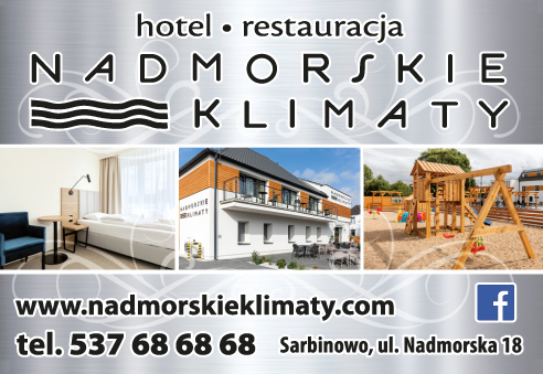 NADMORSKIE KLIMATY Sarbinowo Hotel / Restauracja