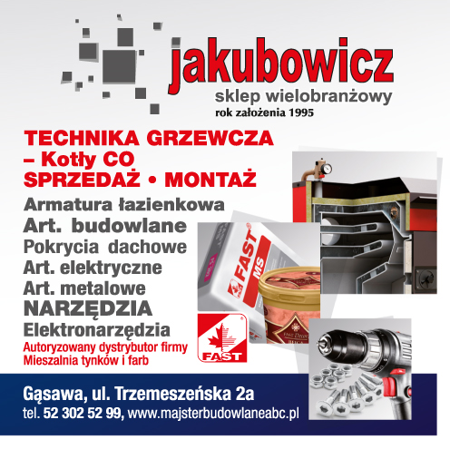 JAKUBOWICZ Sklep Wielobranżowy Gąsawa Kotły CO / Armatura Łazienkowa / Art. Budowlane / Narzędzia