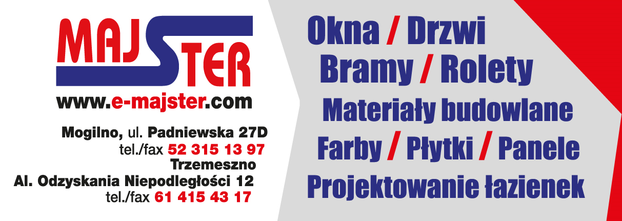 P.H.U. MAJSTER Mogilno Okna / Drzwi / Bramy / Rolety / Materiały Budowlane / Farby / Płytki / Panele