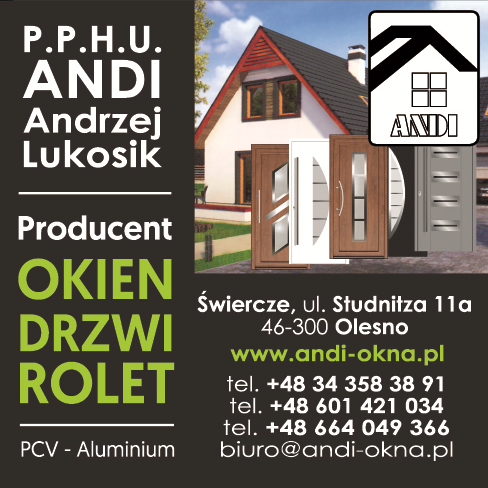P.P.H.U. "ANDI" Andrzej Lukosik Świercze Producent Okien, Drzwi, Rolet / PCV - Aluminium