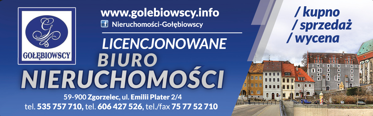 LICENCJONOWANE BIURO NIERUCHOMOŚCI GOŁĘBIOWSCY Zgorzelec - KUPNO / SPRZEDAŻ / WYCENA