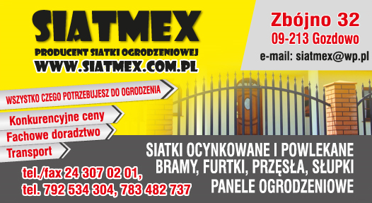 SIATMEX Gozdowo Siatki Ocynkowane i Powlekane / Panele Ogrodzeniowe / Bramy / Furtki / Przęsła