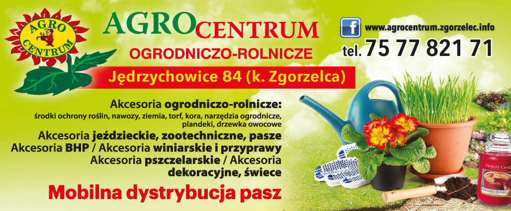 FHU AGRO-CENTRUM OGRODNICZO-ROLNICZE Jędrzychowice, Zgorzelec