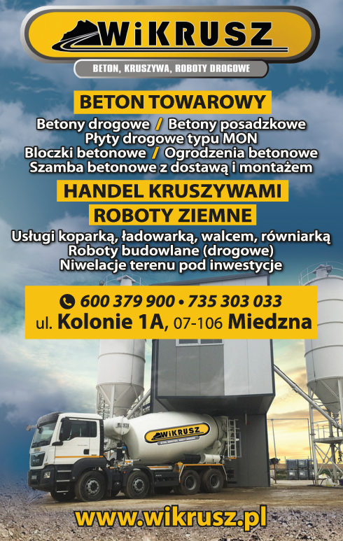 P.W. WIKRUSZ Miedzna Beton / Kruszywa / Roboty Drogowe