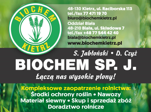 BIOCHEM Sp. J. S. Jabłoński, D. Czyż Kietrz Środki Ochrony Roślin / Nawozy / Materiał Siewny