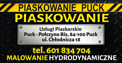 PIASKOWANIE PUCK Usługi Piaskarskie / Malowanie Hydrodynamiczne
