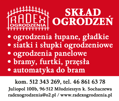 RADEX OGRODZENIA Młodzieszyn Ogrodzenia Łupane, Gładkie / Siatki i Słupki Ogrodzeniowe