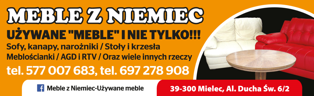 MEBLE Z NIEMIEC Mielec Sofy / Kanapy / Narożniki / Stoły / Krzesła / Meblościanki / AGD i RTV