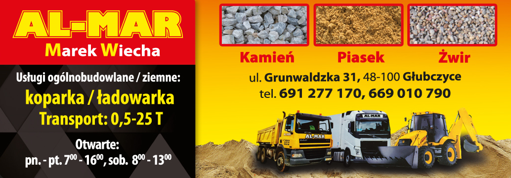 AL-MAR Marek Wiecha Głubczyce Usługi Ogólnobudowlane / Ziemne / Transport / Kamień / Piasek / Żwir