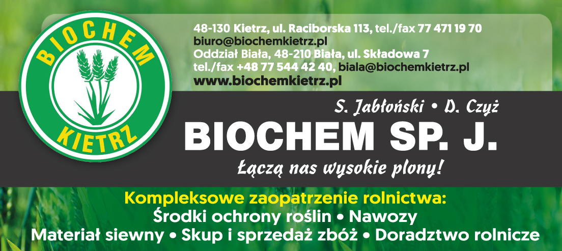 BIOCHEM Sp. J. S. Jabłoński, D. Czyż Kietrz Kompleksowe Zaopatrzenie Rolnictwa