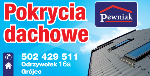 PEWNIAK POKRYCIA DACHOWE Grójec