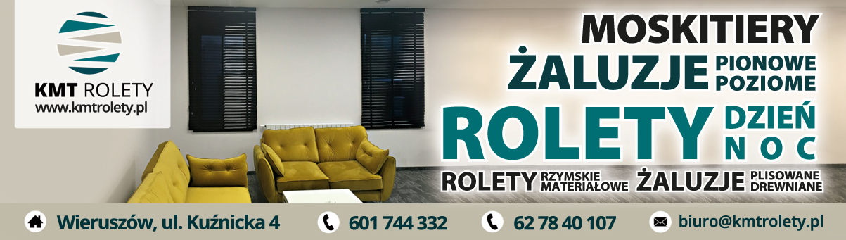 KMT ROLETY Wieruszów Moskitiery / Żaluzje / Rolety