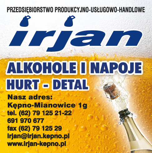 Przedsiębiorstwo Produkcyjno-Usługowo-Handlowe "IRJAN" Kępno Alkohole i Napoje