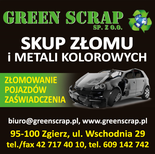GREEN SCRAP Sp. z o.o. Zgierz Skup Złomu i Metali Kolorowych / Złomowanie Pojazdów i Zaświadczenia