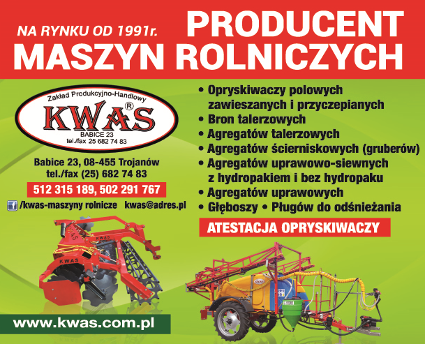 Zakład Produkcyjno-Handlowy KWAS ® Babice Producent Maszyn Rolniczych