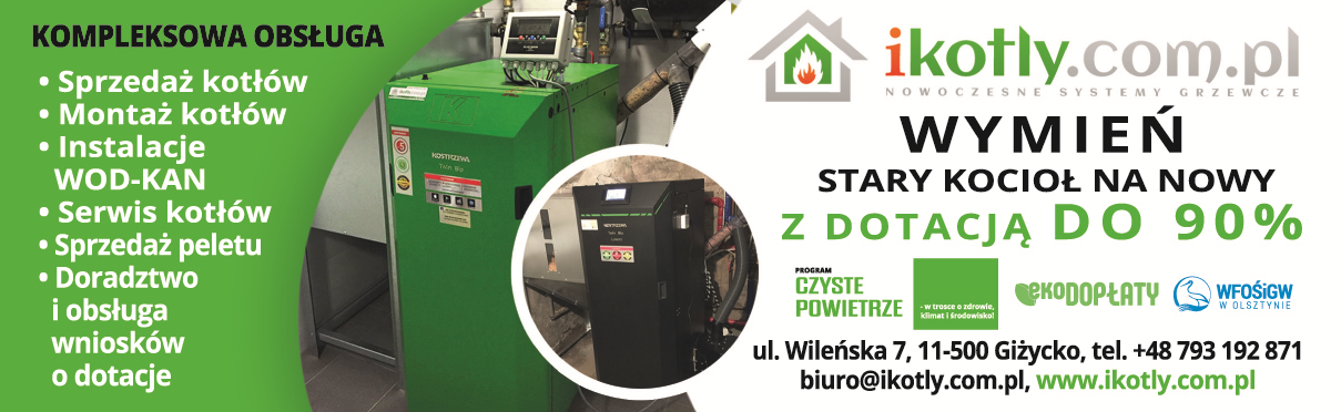 IKOTLY.COM.PL Nowoczesne Systemy Grzewcze Giżycko Sprzedaż Kotłów/ Montaż Kotłów/ Instalacje WOD-KAN