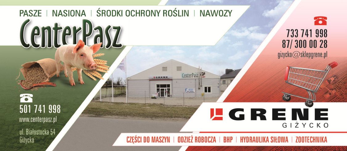 CenterPasz | GRENE Giżycko Pasze / Nasiona / Nawozy / Części do Maszyn / BHP / Hydraulika Siłowa