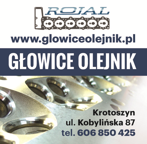 ROJAL | GŁOWICE OLEJNIK Krotoszyn Naprawa Głowic / Części Silnikowe