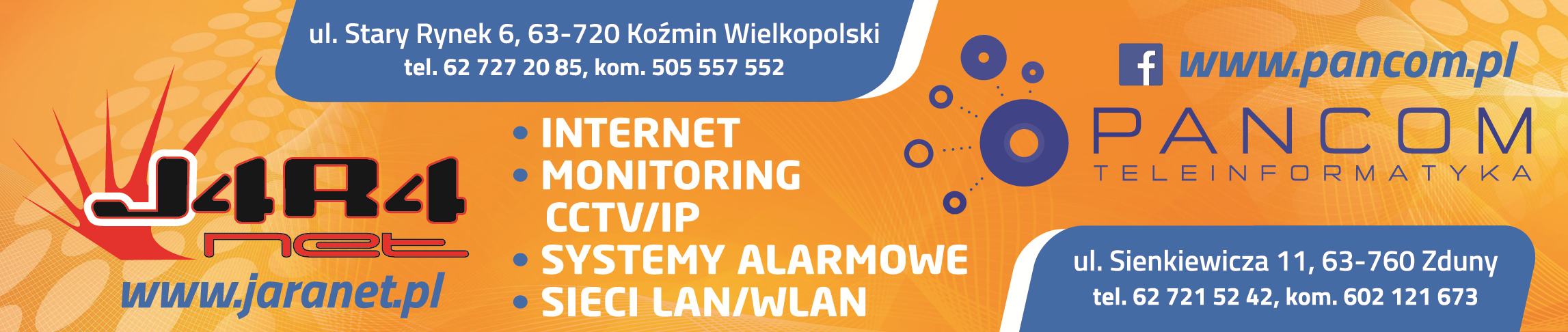 PHU JARANET Koźmin Wielkopolski Internet / Monitoring CCTV/IP / Systemy Alarmowe / Sieci LAN/WLAN