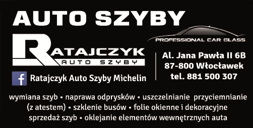 AUTO SZYBY RATAJCZYK Włocławek Wymiana Szyb / Naprawa Odprysków / Przyciemnianie / Sprzedaż Szyb