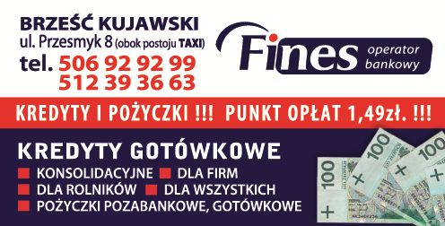 FINES Operator Bankowy Brześć Kujawski Kredyty i Pożyczki / Punkt Opłat