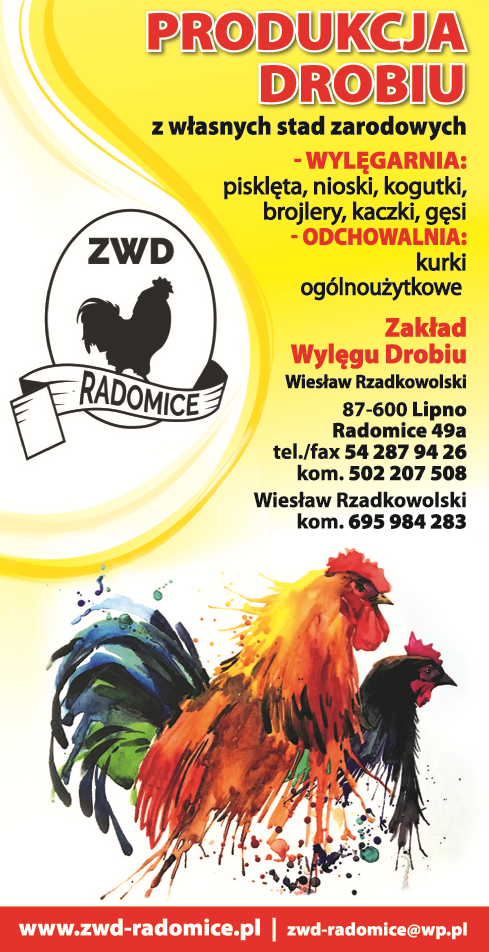 ZWD Radomice Wiesław Rzadkowolski Produkcja Drobiu / Wylęgarnia / Odchowalnia