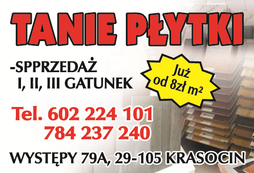 TANIE PŁYTKI Występy Sprzedaż I, II, III Gatunek / Już od 8zł m2